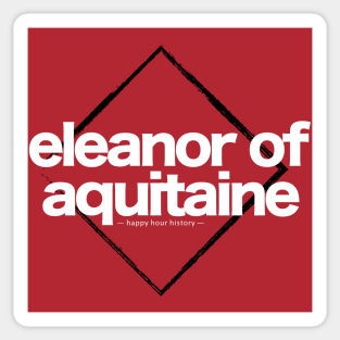 Eleanor of Aquitaine Sticker